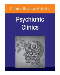 Sleep Disorders in Children and Adolescents, An Issue of Psychiatric Clinics of North America