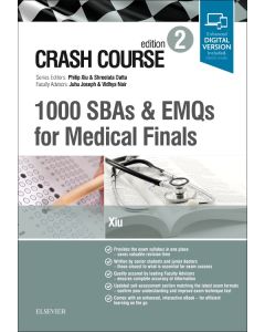 Crash Course 1000 SBAs and EMQs for Medical Finals