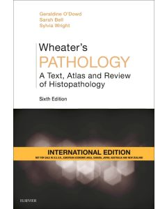 Wheater's Pathology: A Text, Atlas and Review of Histopathology, International Edition