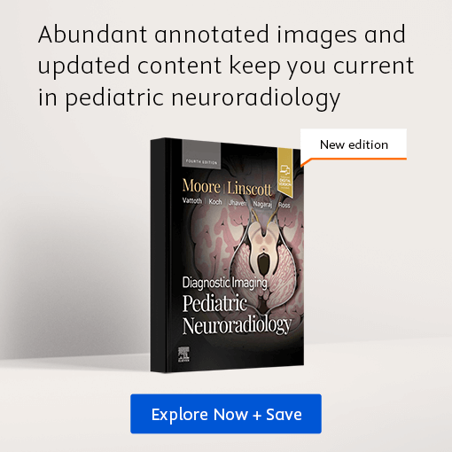 Diagnostic Imaging: Pediatric Neuroradiology, 4th Edition. Abundant annotated images and updated content keep you current in pediatric neuroradiology.